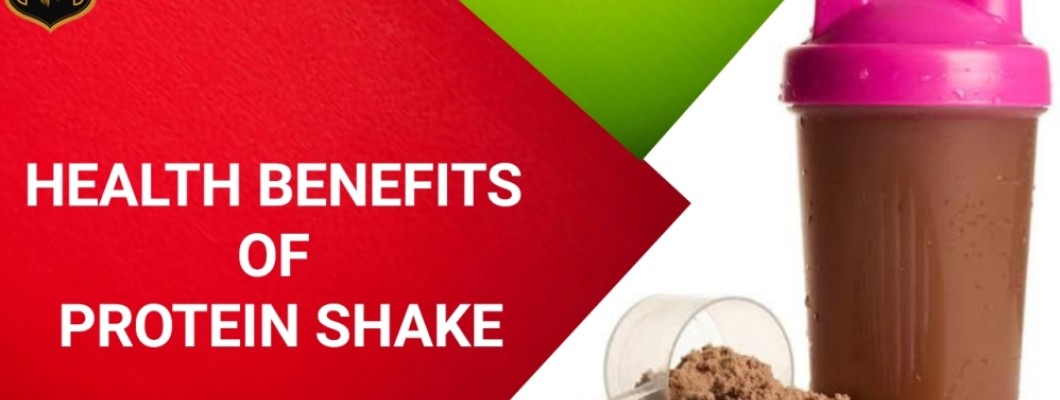 Health benefits of protein shakes