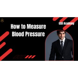 Learn How to Measure Blood Pressure